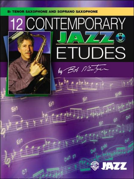 12 Contemporary Jazz Etudes: B-flat Tenor Saxophone, Book & CD