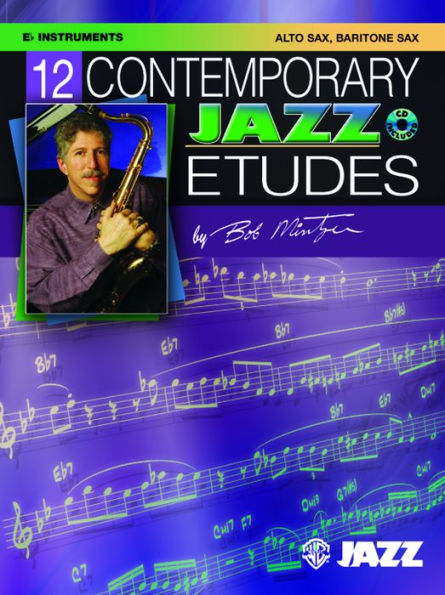 12 Contemporary Jazz Etudes: E-flat Instruments (Alto Saxophone, Baritone Saxophone), Book & Online Audio