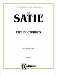 Title: Five Nocturnes, Author: Erik Satie