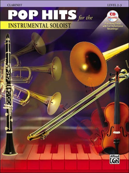 Pop Hits for the Instrumental Soloist: Clarinet, Book & CD