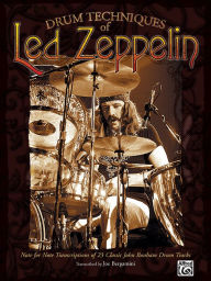 Title: Drum Techniques of Led Zeppelin: Note for Note Transcriptions of 23 Classic John Bonham Drum Tracks, Author: Led Led Zeppelin