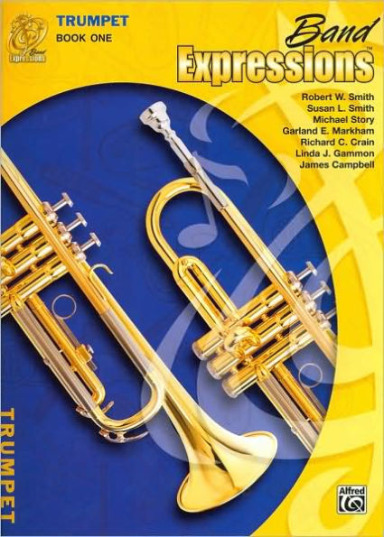 Band Expressions, Book One: Trumpet (Band Expressions Series)