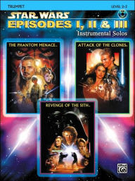 Title: Star Wars Episodes I, II & III Instrumental Solos: Trumpet, Book & CD, Author: John Williams