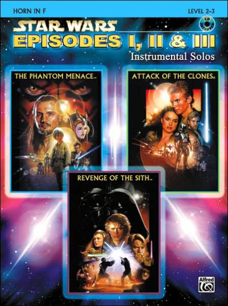 Star Wars Episodes I, II & III Instrumental Solos: Horn in F, Book & CD