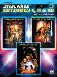 Title: Star Wars Episodes I, II & III Instrumental Solos: Trombone, Book & CD, Author: John Williams