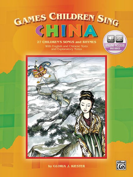 Games Children Sing . . . China: Book & Online Audio