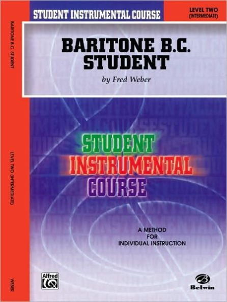 Student Instrumental Course Baritone (B.C.) Student: Level II