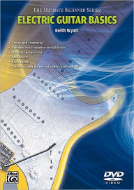 Title: Ultimate Beginner Electric Guitar Basics: Steps One & Two, DVD, Author: Keith Wyatt