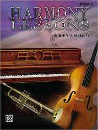 Title: Harmony Lessons, Bk 2: Note Speller 4, Author: John W. Schaum