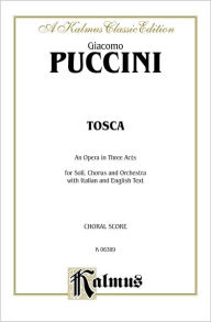 Title: Tosca: Italian, English Language Edition, Chorus Parts, Author: Giacomo Puccini