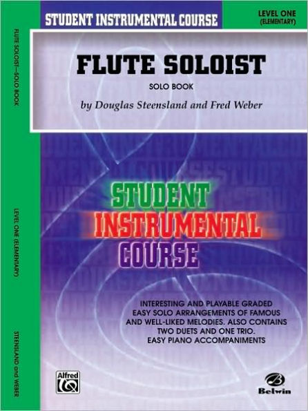 Student Instrumental Course Flute Soloist: Level I (Solo Book)