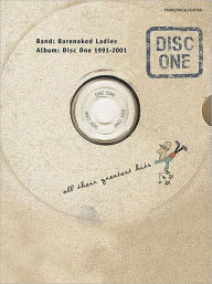 Title: Barenaked Ladies -- Disc One 1991-2001: All Their Greatest Hits (Piano/Vocal/Guitar), Author: Barenaked Ladies