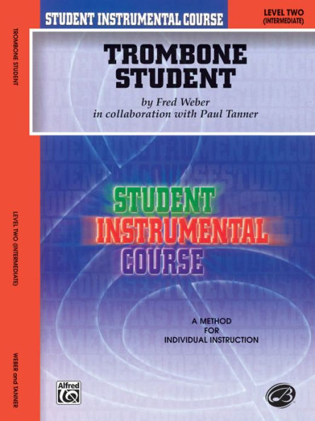 Student Instrumental Course Trombone Student: Level II