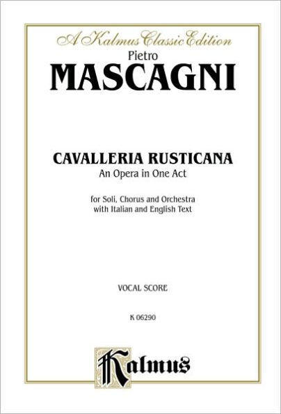 Cavalleria Rusticana: Italian, English Language Edition, Comb Bound Vocal Score