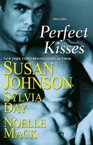 Title: Perfect Kisses, Author: Susan Johnson