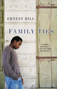 Title: Family Ties, Author: Ernest Hill