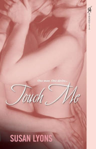 Title: Touch Me, Author: Susan Lyons