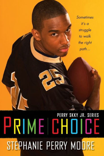 Prime Choice (Perry Skky Jr. Series #1)