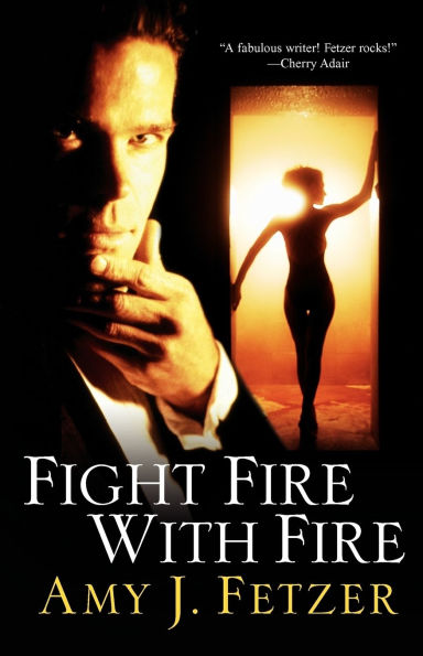 Fight Fire with