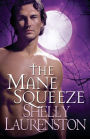 The Mane Squeeze (Pride Stories Series #4)