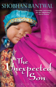 Title: The Unexpected Son, Author: Shobhan Bantwal