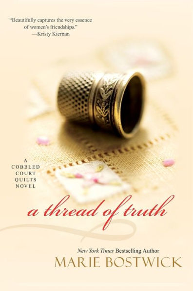 A Thread of Truth (Cobbled Court Quilt Series #2)