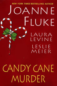 Title: Candy Cane Murder, Author: Joanne Fluke