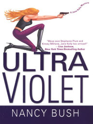 Title: Ultraviolet (Jane Kelly Series #3), Author: Nancy Bush