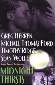 Title: Midnight Thirsts: Erotic Tales Of The Vampire, Author: Timothy Ridge