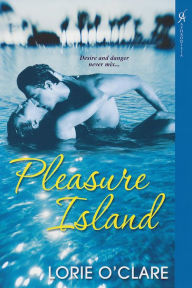 Title: Pleasure Island, Author: Lorie O'Clare