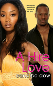 Title: A Hire Love, Author: Candice Dow