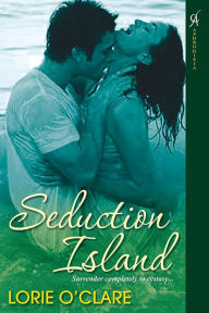 Title: Seduction Island, Author: Lorie O'Clare