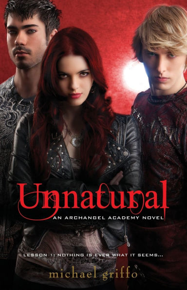 Unnatural (Archangel Academy Series #1)