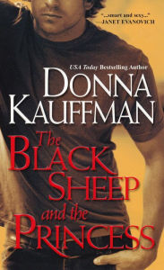 Title: The Black Sheep And the Princess, Author: Donna Kauffman