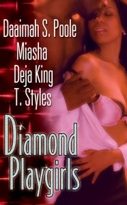 Title: Diamond Playgirls, Author: Daaimah S. Poole