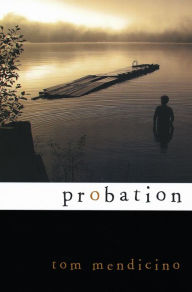 Title: Probation, Author: Tom Mendicino