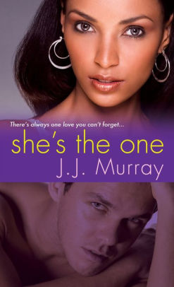 She's The One by J.J. Murray, Paperback | Barnes & Noble®