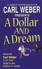 A Dollar and a Dream