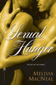 Title: Sexual Hunger, Author: Melissa MacNeal