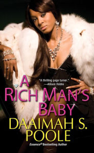 Title: A Rich Man's Baby, Author: Daaimah S. Poole