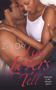 Title: Lies Lovers Tell, Author: Zuri Day