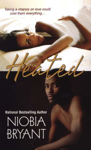 Title: Heated, Author: Niobia Bryant