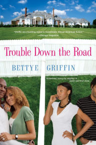 Title: Trouble Down The Road, Author: Bettye Griffin