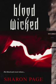 Title: Blood Wicked, Author: Sharon Page