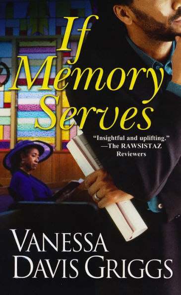 If Memory Serves (Blessed Trinity Series #3)