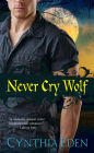 Never Cry Wolf (Night Watch Series #4)