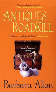 Title: Antiques Roadkill (Trash 'n' Treasures Series #1), Author: Barbara Allan