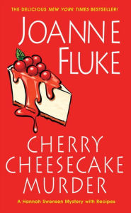 Free download ebook textbooks Cherry Cheesecake Murder by Joanne Fluke