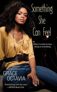 Title: Something She Can Feel, Author: Grace Octavia