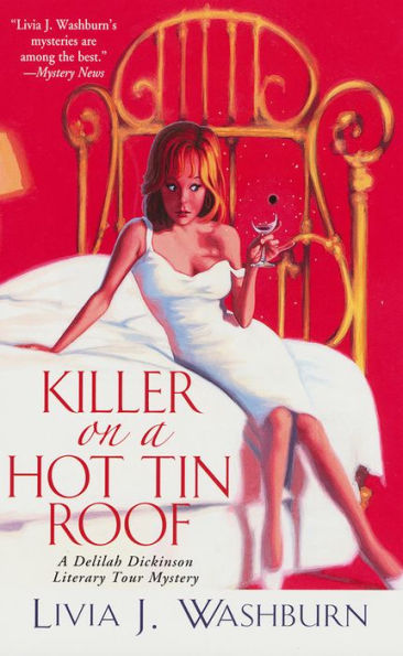 Killer on a Hot Tin Roof (Deliah Dickenson Mystery Series #3)